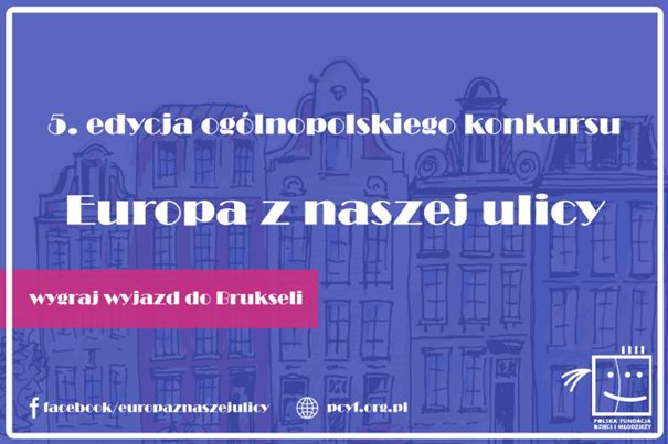 5 edycja konkursu Europa z naszej ulicy