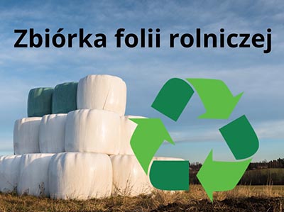 Zbiórka folii rolniczej